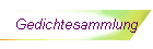 Gedichtesammlung